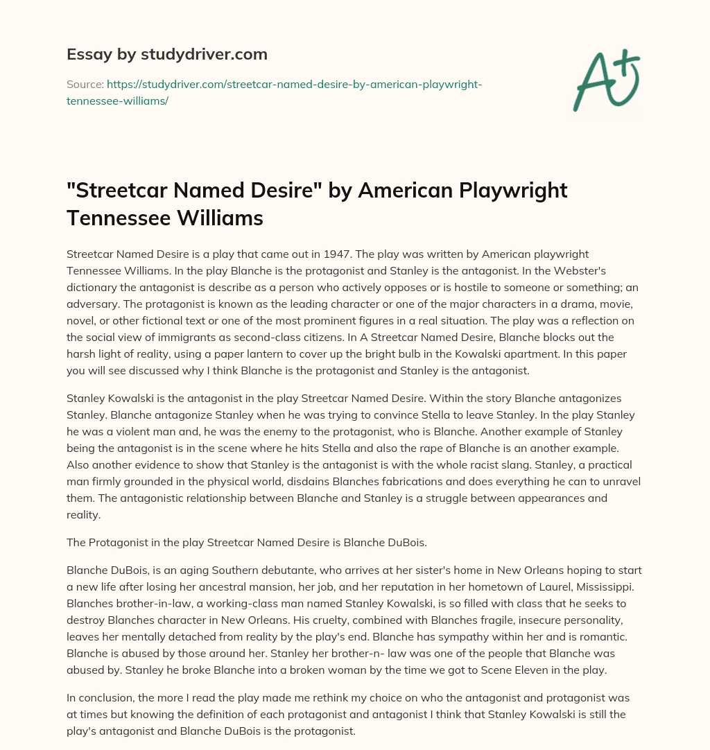 “Streetcar Named Desire” by American Playwright Tennessee Williams essay
