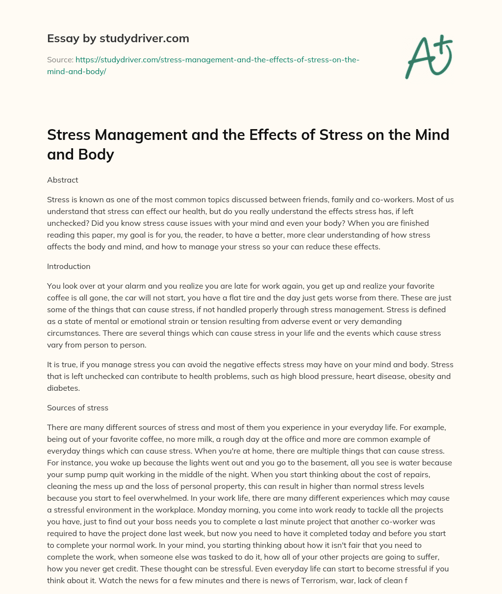 Stress Management and the Effects of Stress on the Mind and Body essay