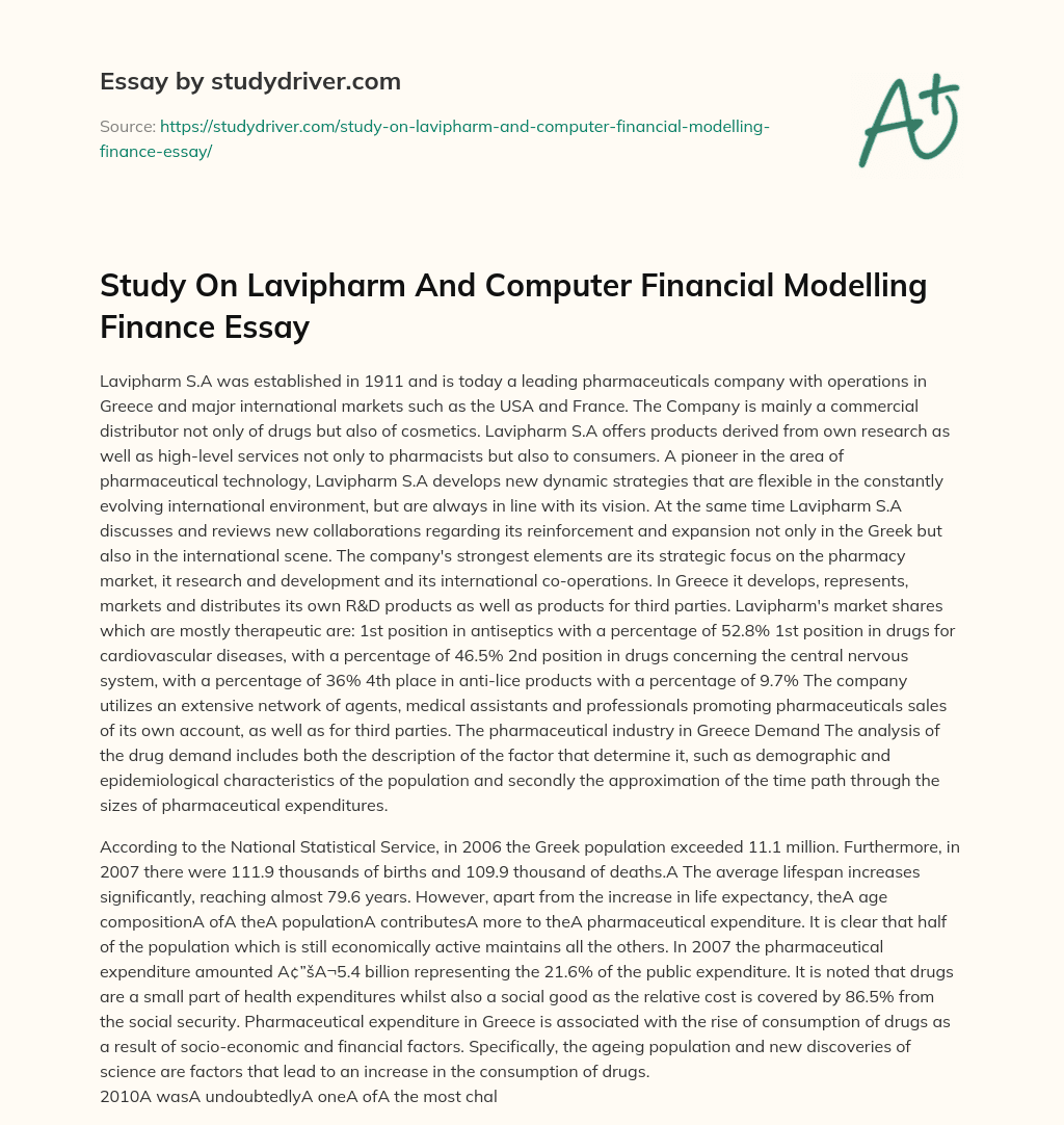 Study on Lavipharm and Computer Financial Modelling Finance Essay essay