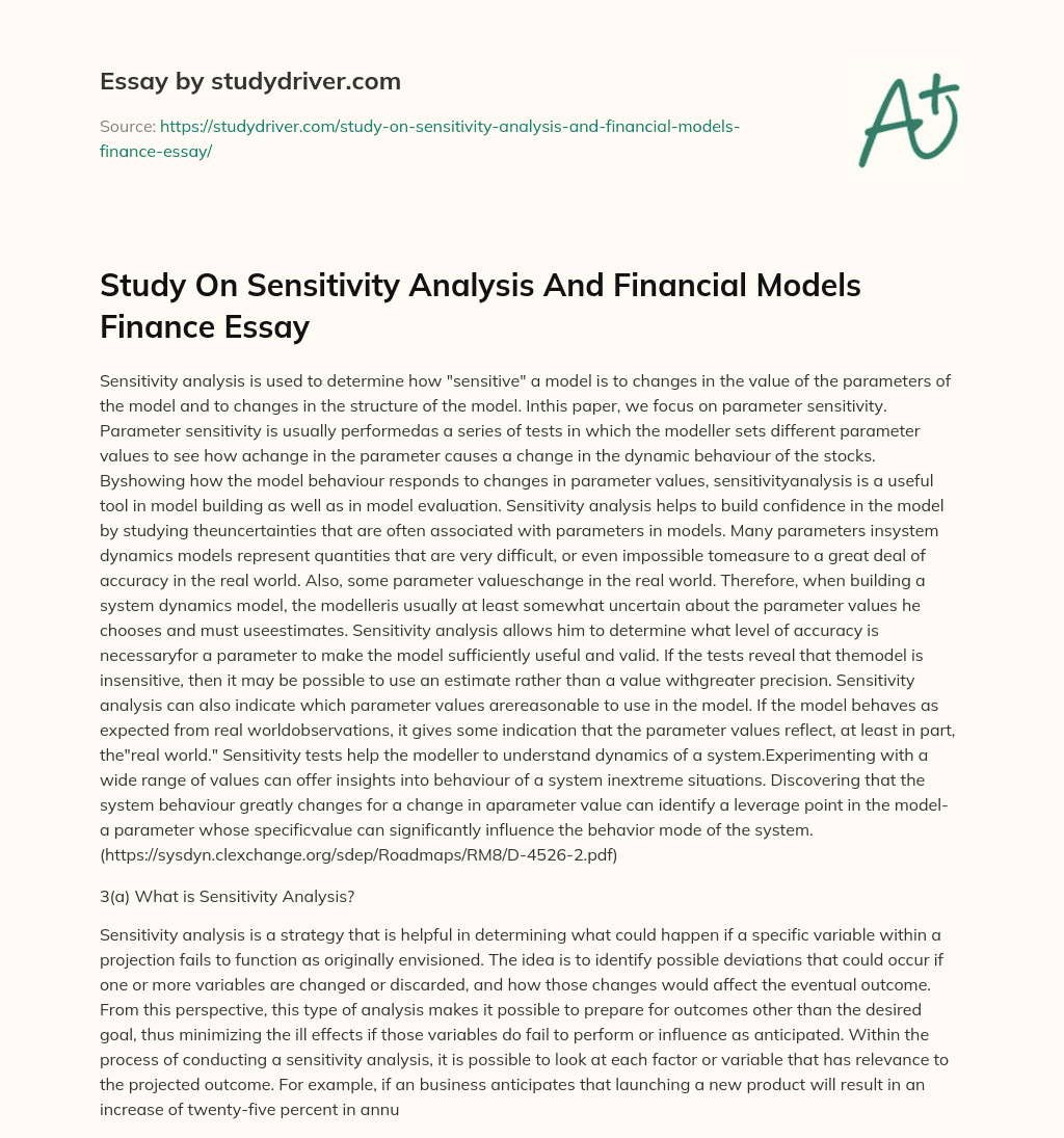 Study on Sensitivity Analysis and Financial Models Finance Essay essay