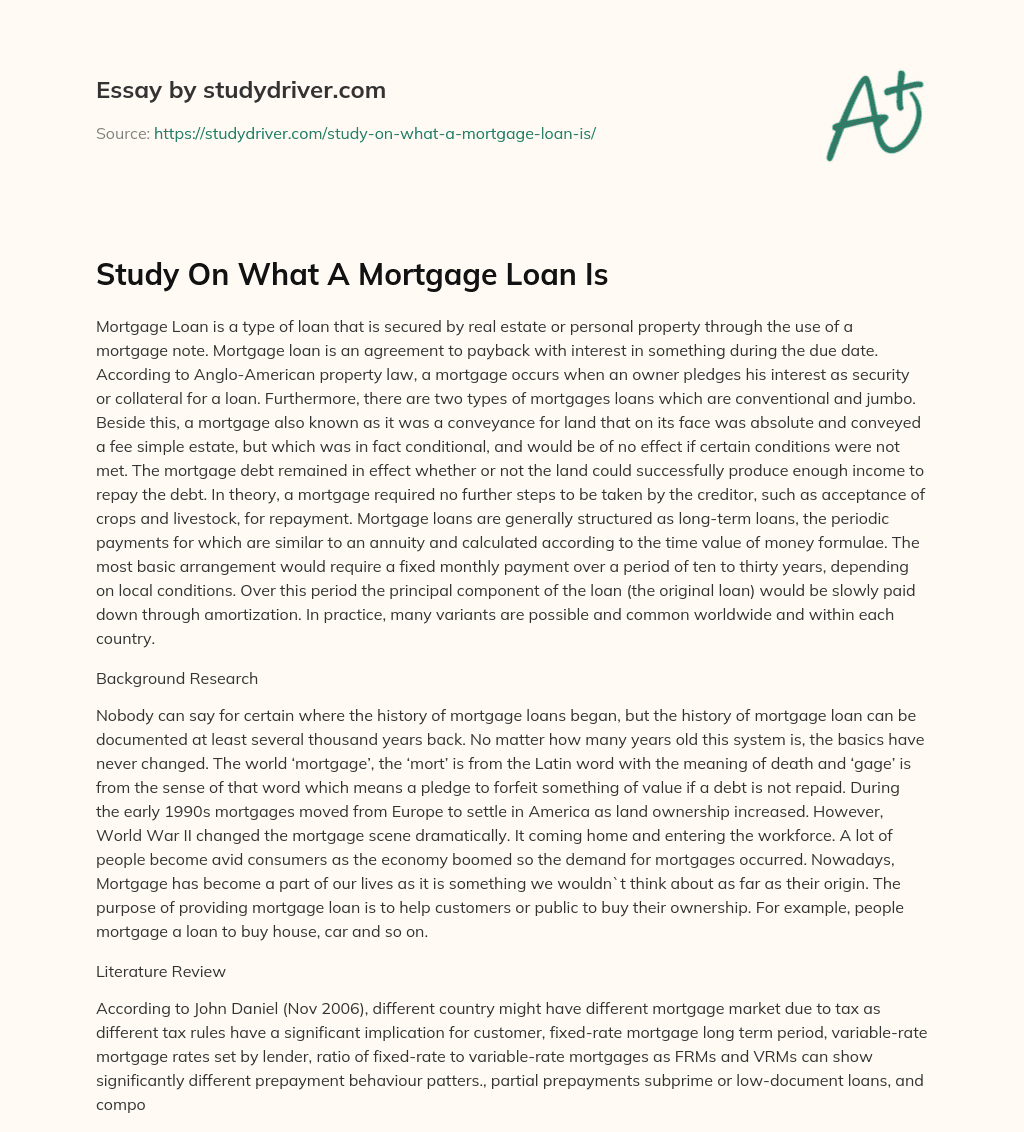 Study on what a Mortgage Loan is essay