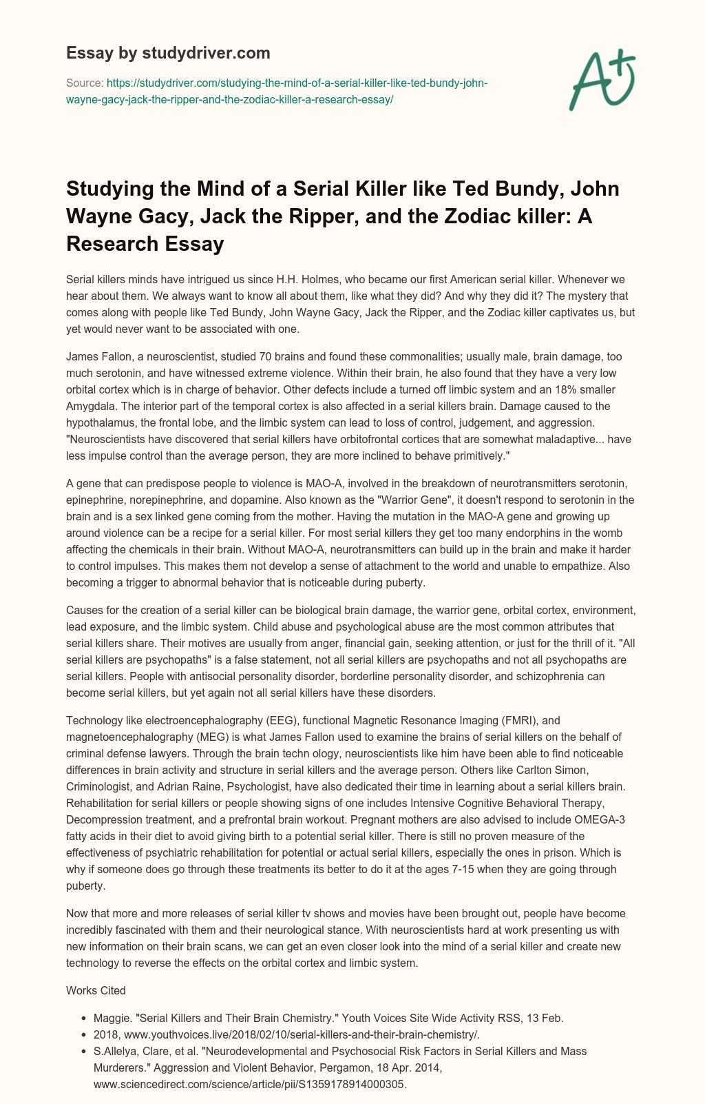 Studying the Mind of a Serial Killer Like Ted Bundy, John Wayne Gacy, Jack the Ripper, and the Zodiac Killer: a Research Essay essay