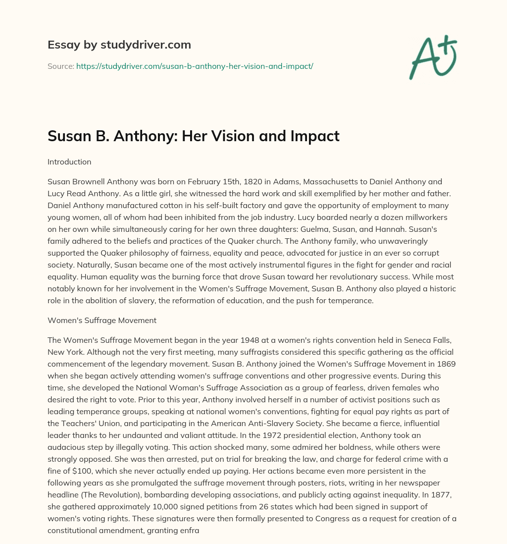 Susan B. Anthony: her Vision and Impact essay