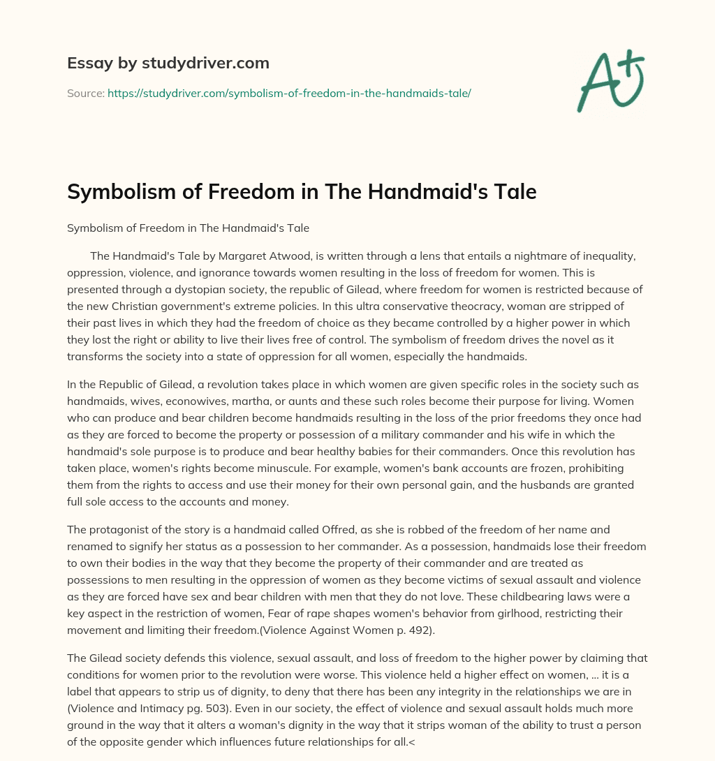 Symbolism of Freedom in the Handmaid’s Tale essay
