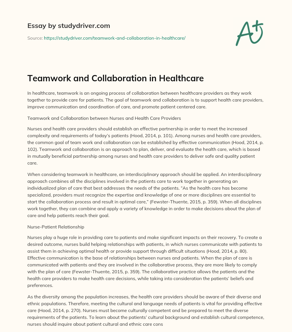 Teamwork and Collaboration in Healthcare essay