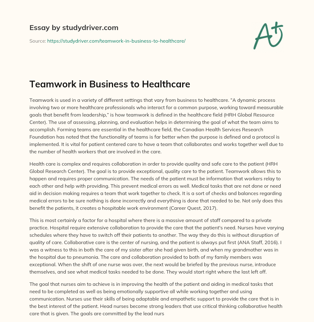 Teamwork in Business to Healthcare essay
