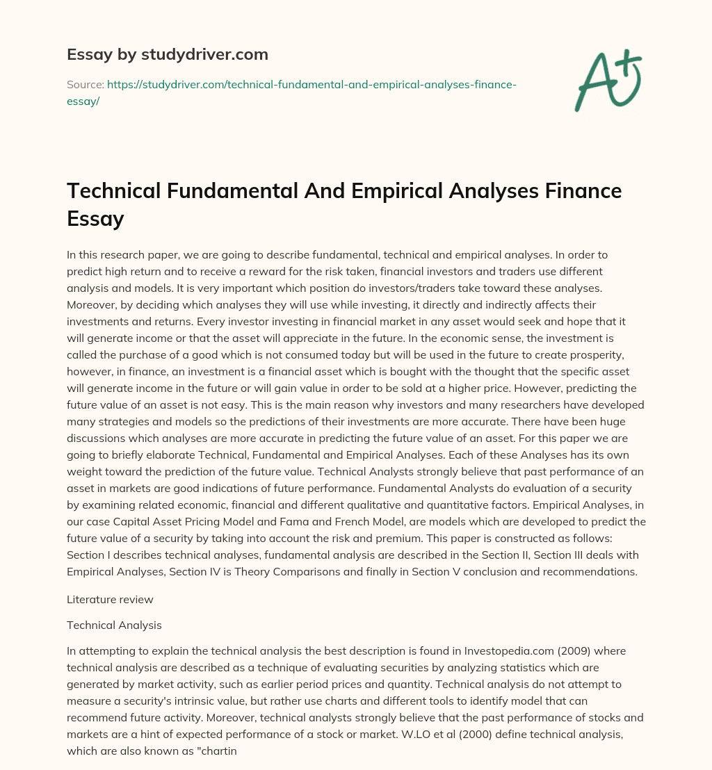 Technical Fundamental and Empirical Analyses Finance Essay essay