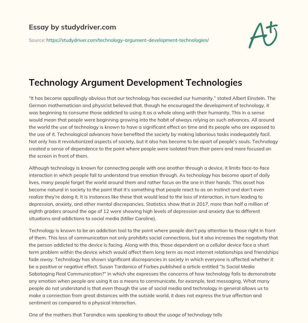 Technology Argument Development Technologies essay