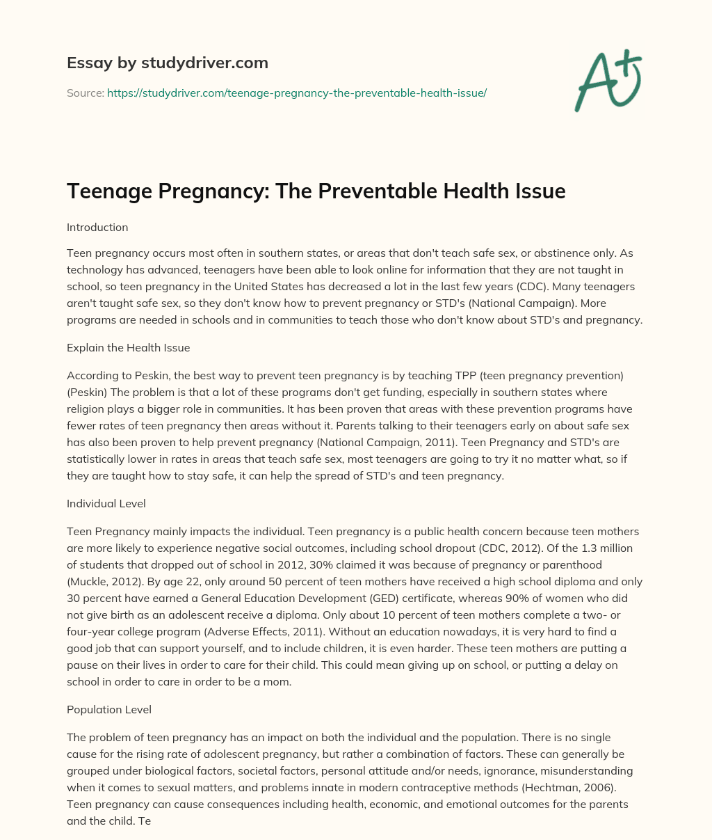 Teenage Pregnancy: the Preventable Health Issue essay