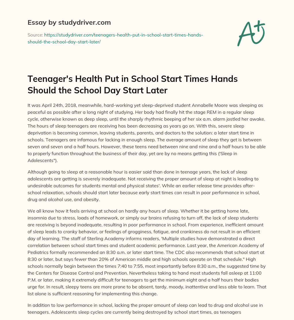 Teenager’s Health Put in School Start Times Hands should the School Day Start Later essay