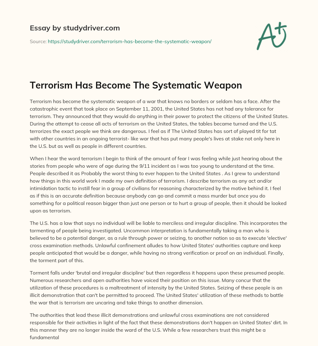 Terrorism has Become the Systematic Weapon essay