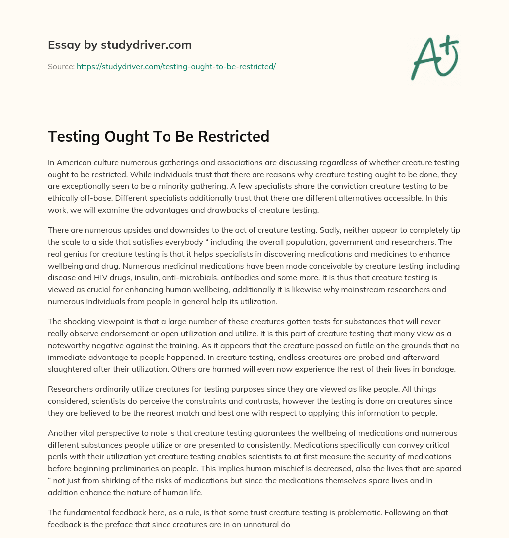 Testing ought to be Restricted essay