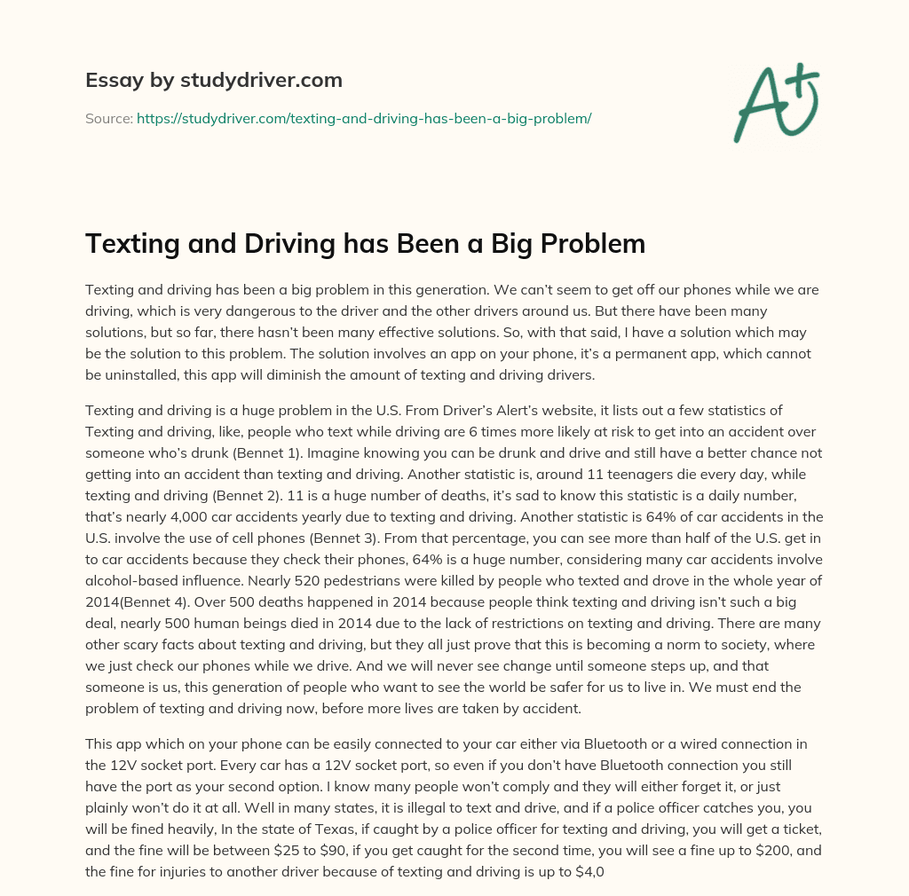 Texting and Driving has been a Big Problem essay