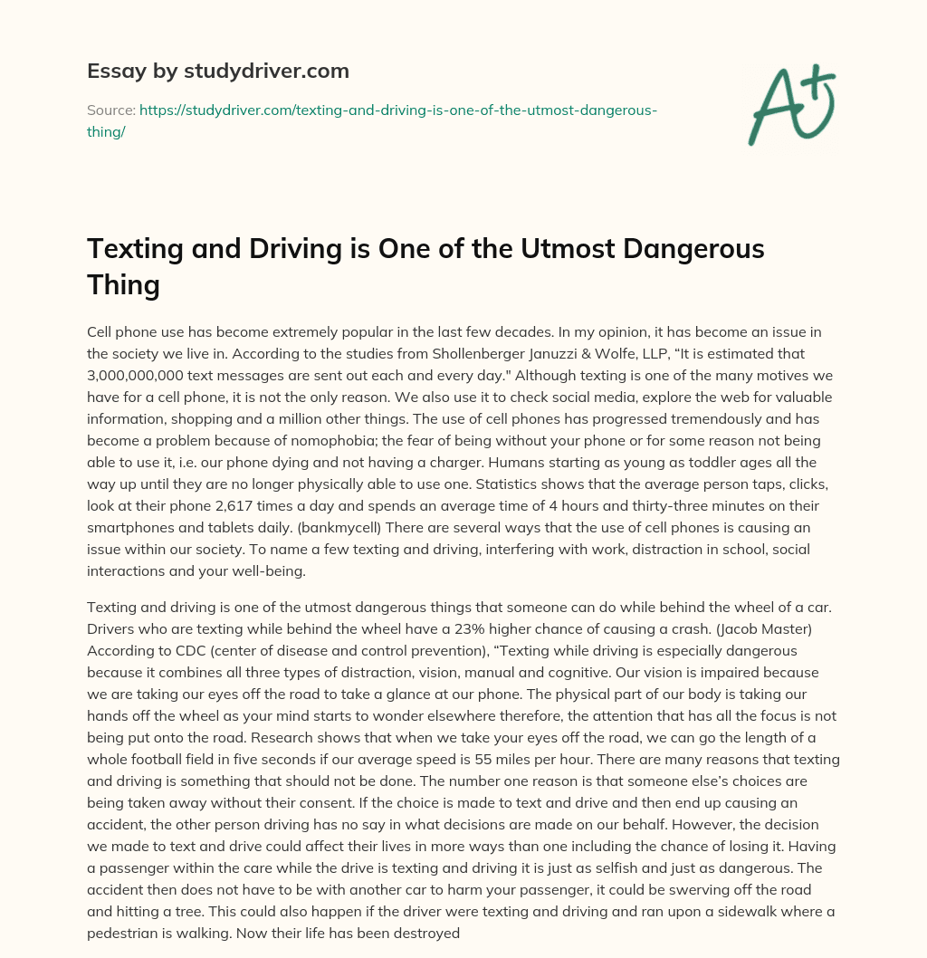 Texting and Driving is One of the Utmost Dangerous Thing essay