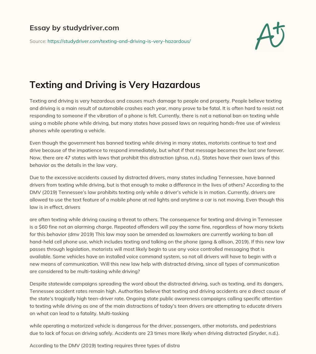Texting and Driving is very Hazardous essay