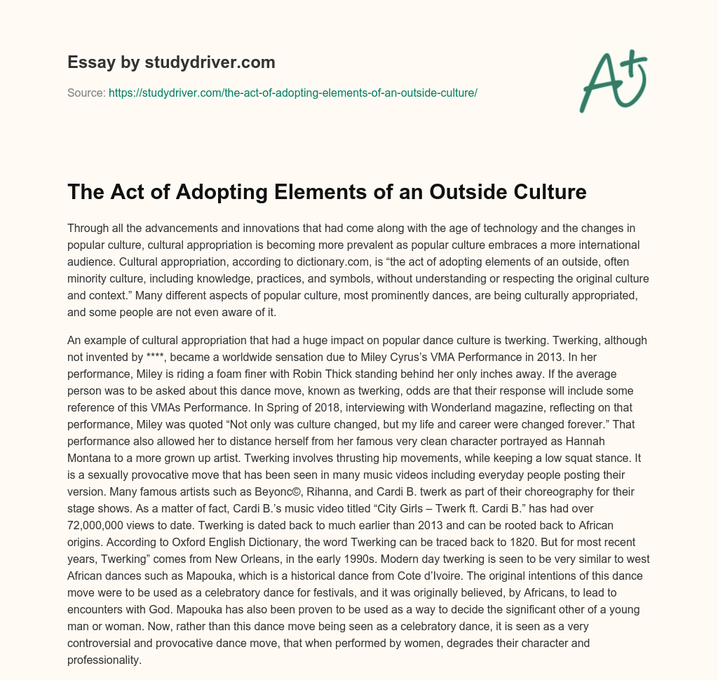 The Act of Adopting Elements of an Outside Culture essay