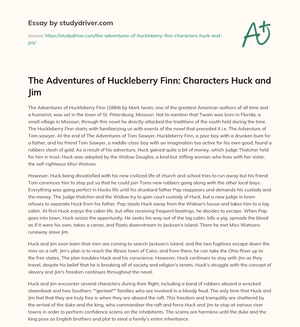 The Adventures of Huckleberry Finn: Characters Huck and Jim essay