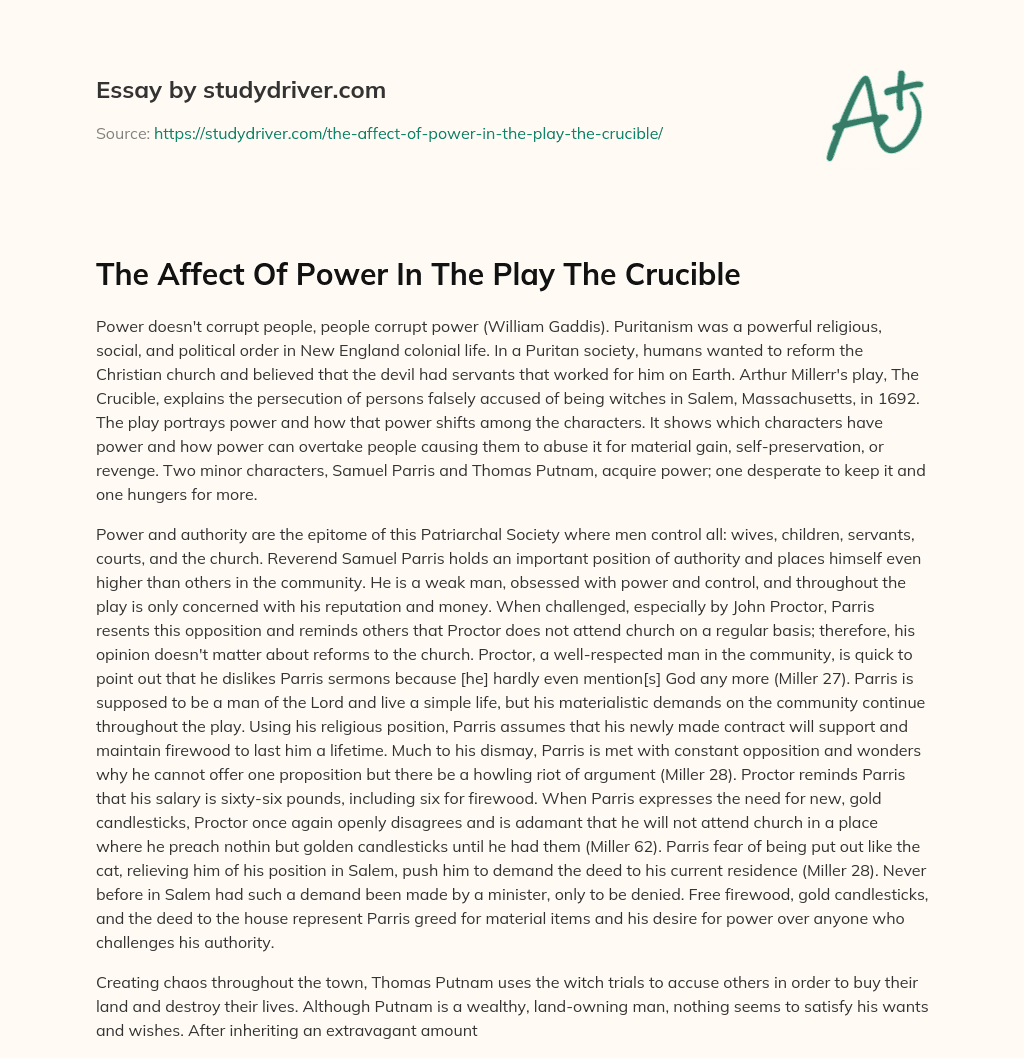 The Affect of Power in the Play the Crucible essay