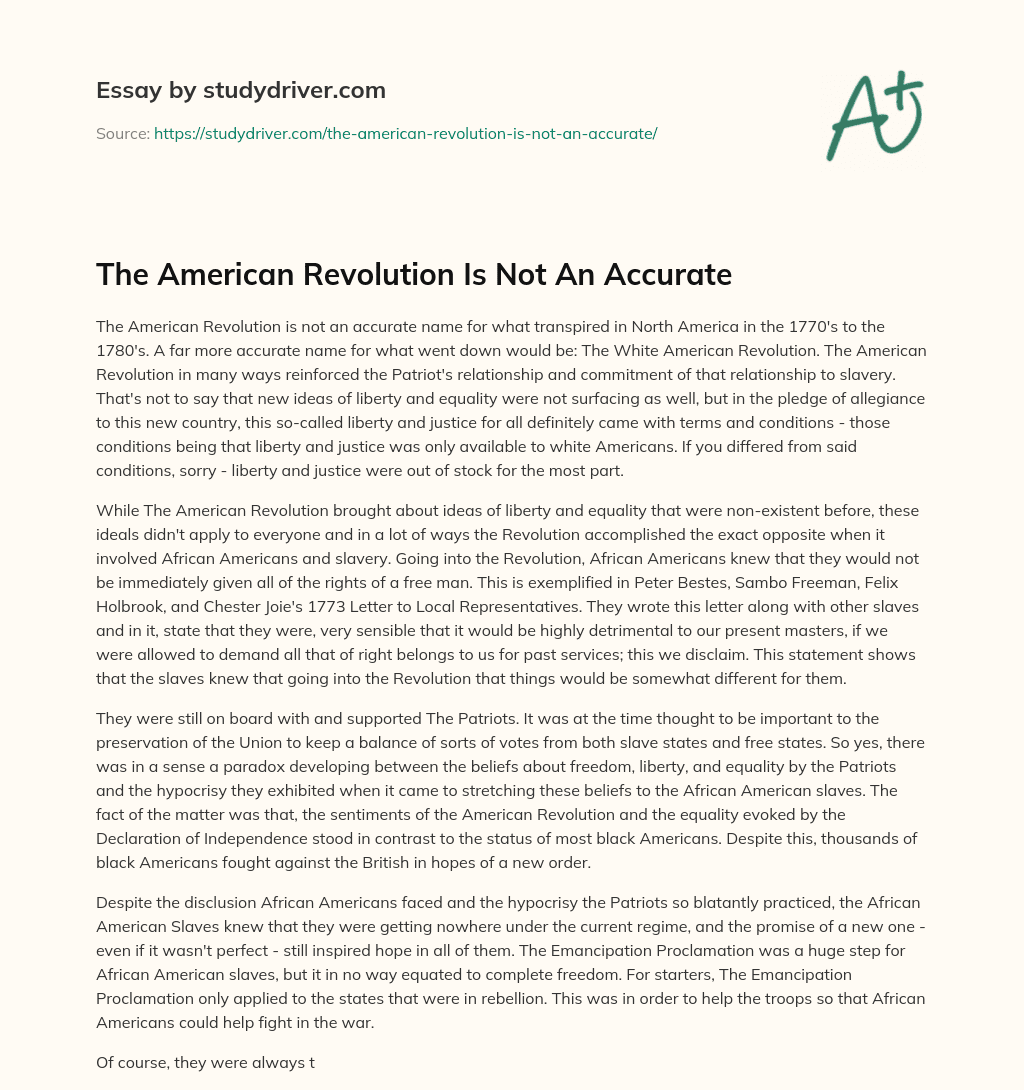 The American Revolution is not an Accurate essay