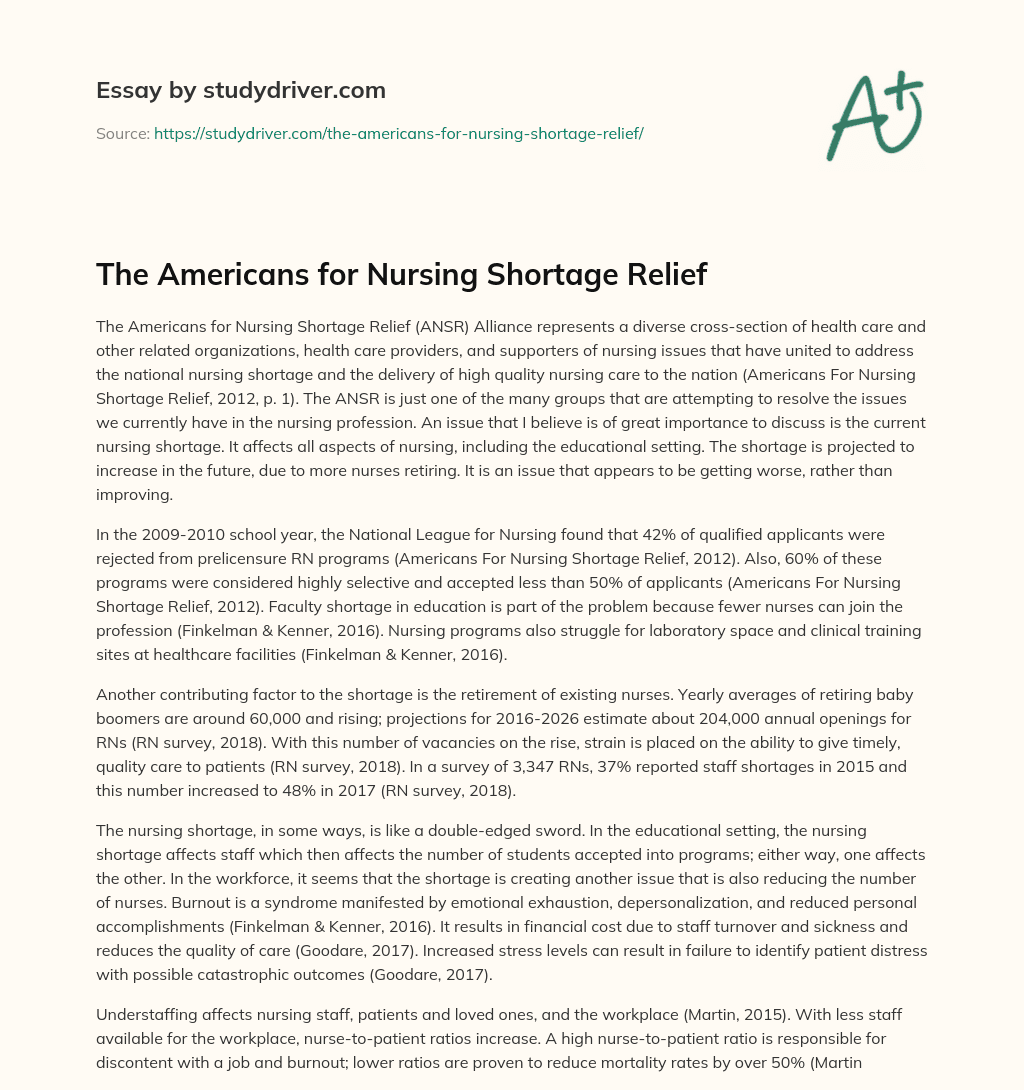 The Americans for Nursing Shortage Relief essay