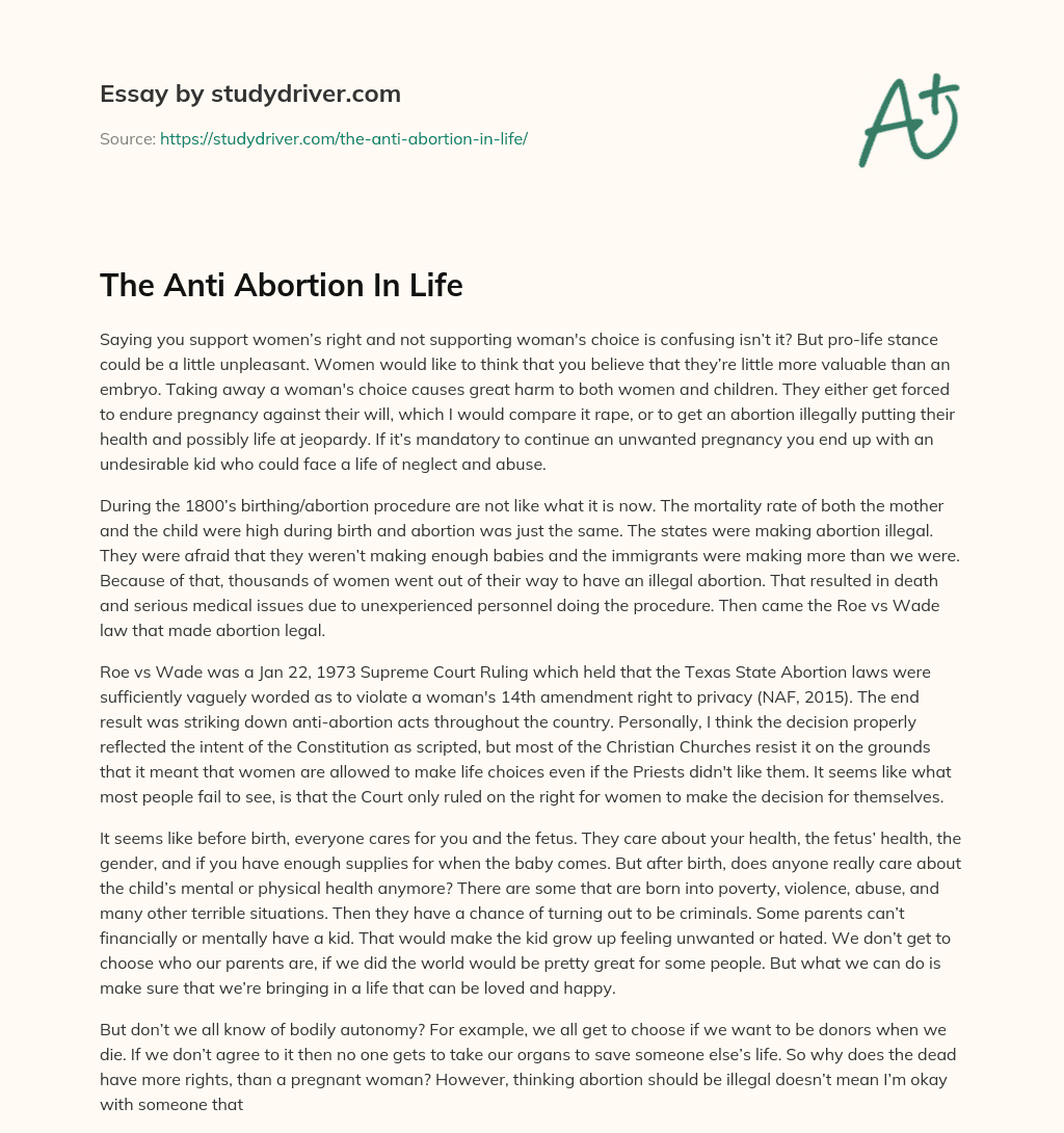 The Anti Abortion in Life essay