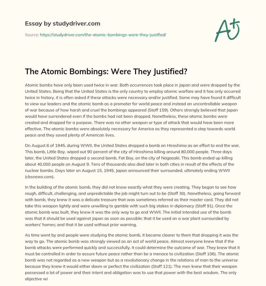 The Atomic Bombings: were they Justified? essay
