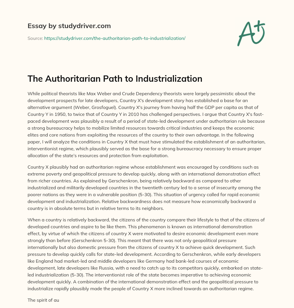 The Authoritarian Path to Industrialization  essay