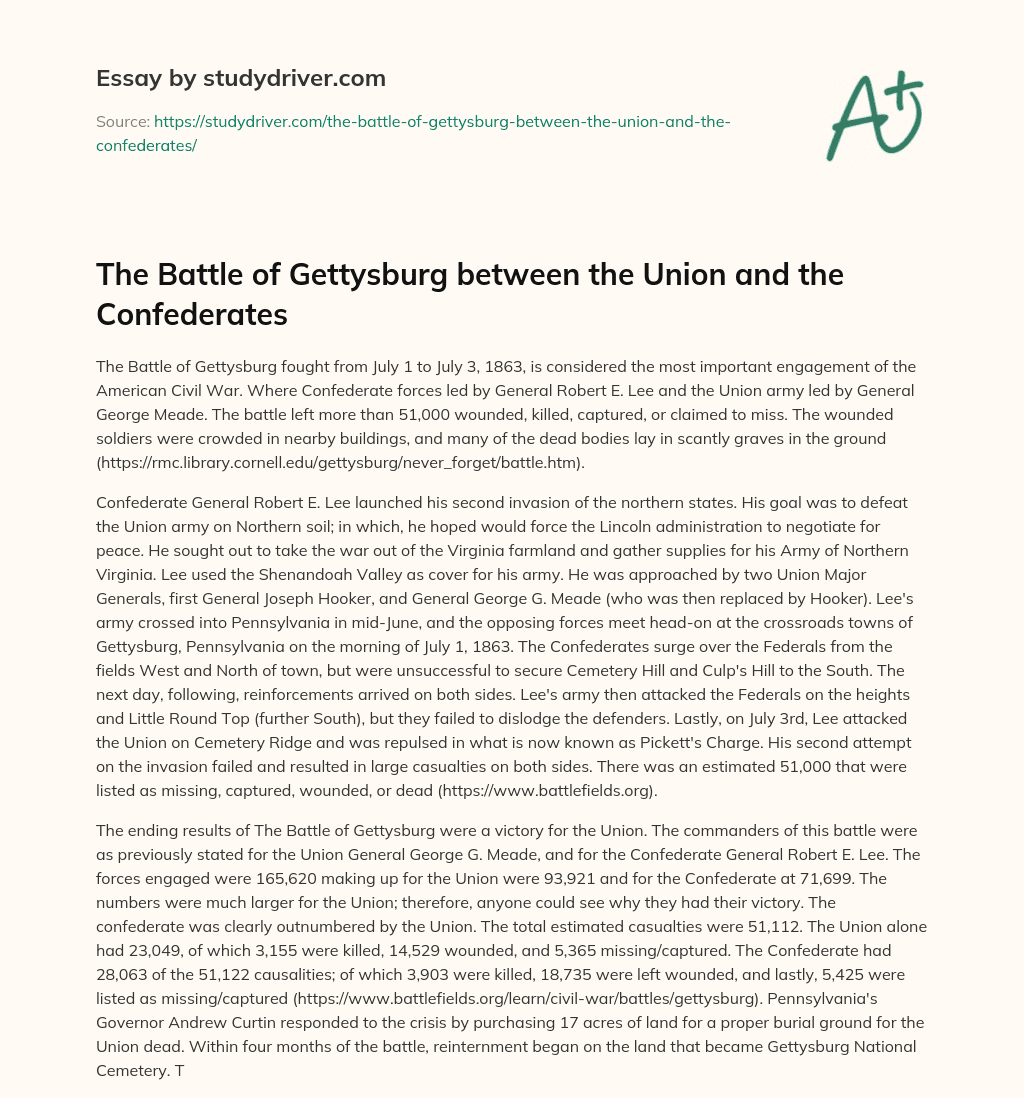The Battle of Gettysburg between the Union and the Confederates essay