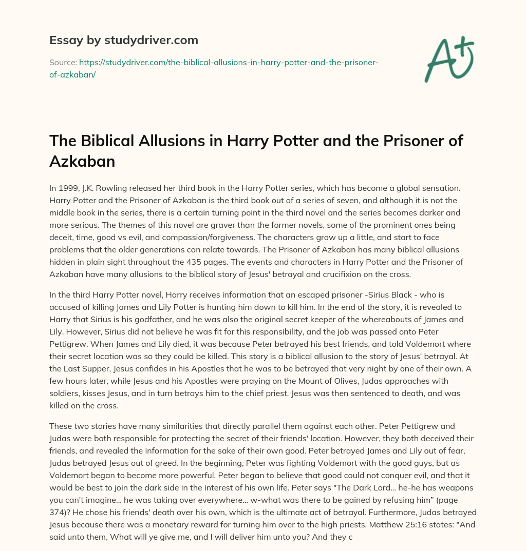 The Biblical Allusions in Harry Potter and the Prisoner of Azkaban essay