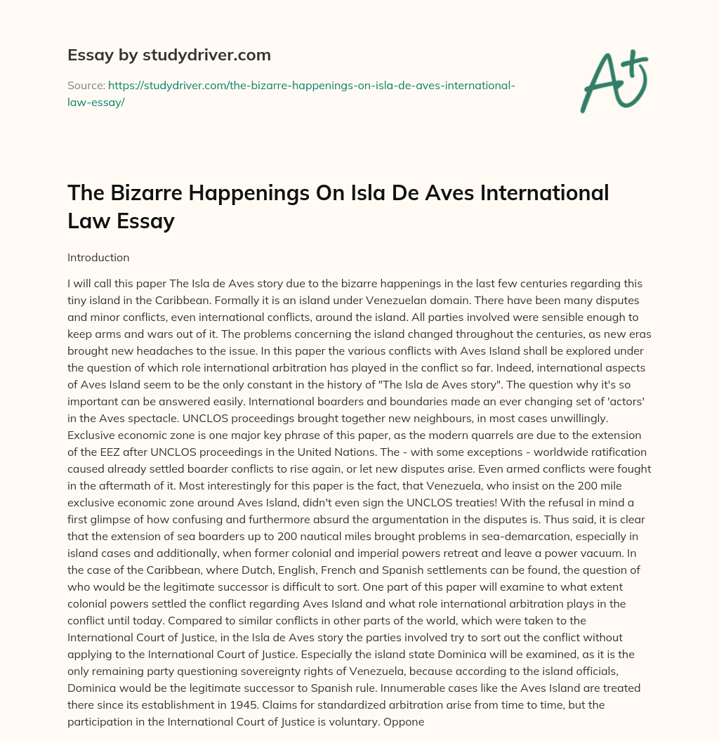The Bizarre Happenings on Isla De Aves International Law Essay essay