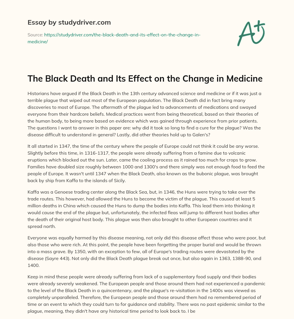The Black Death and its Effect on the Change in Medicine essay