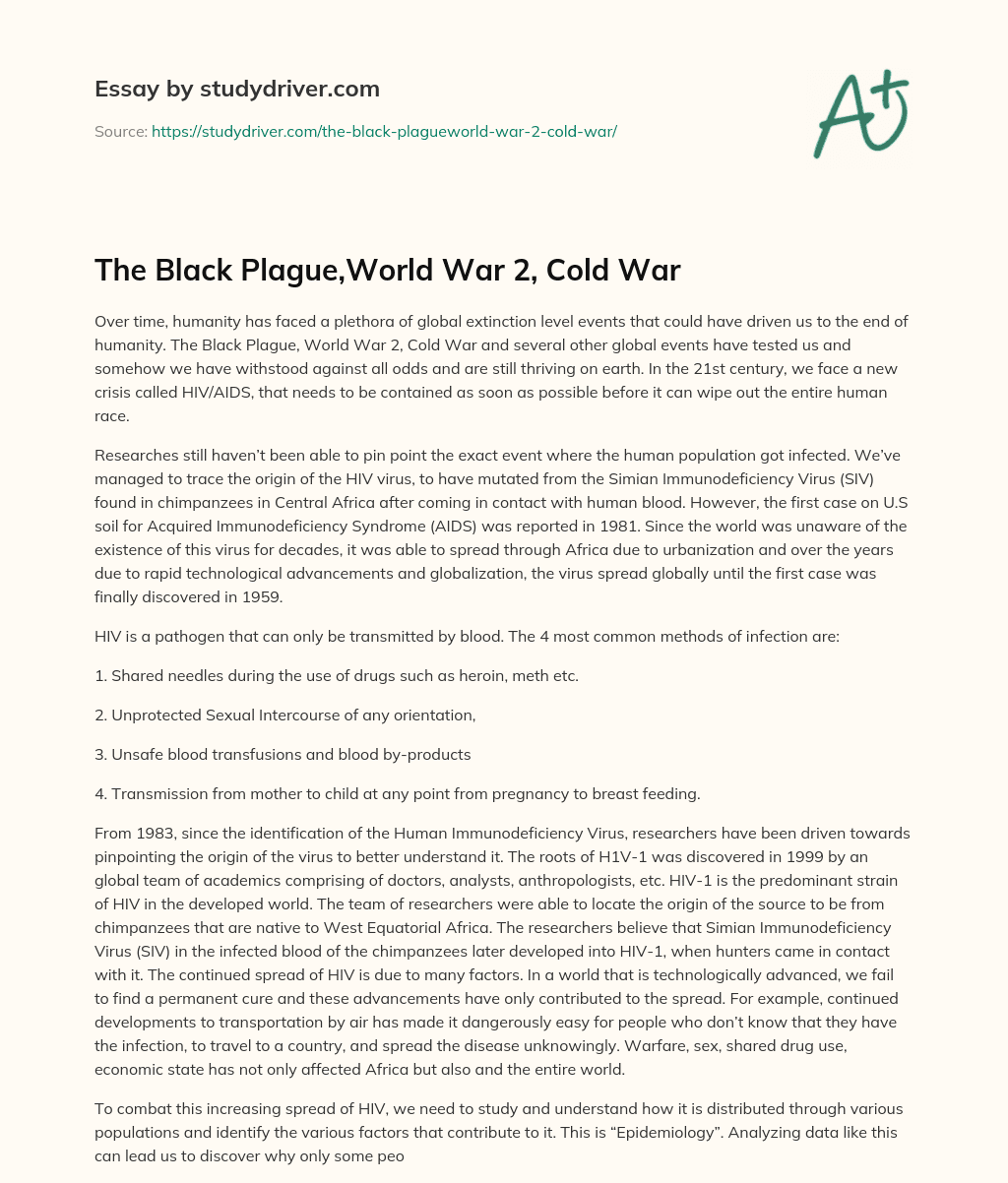 The Black Plague,World War 2, Cold War essay