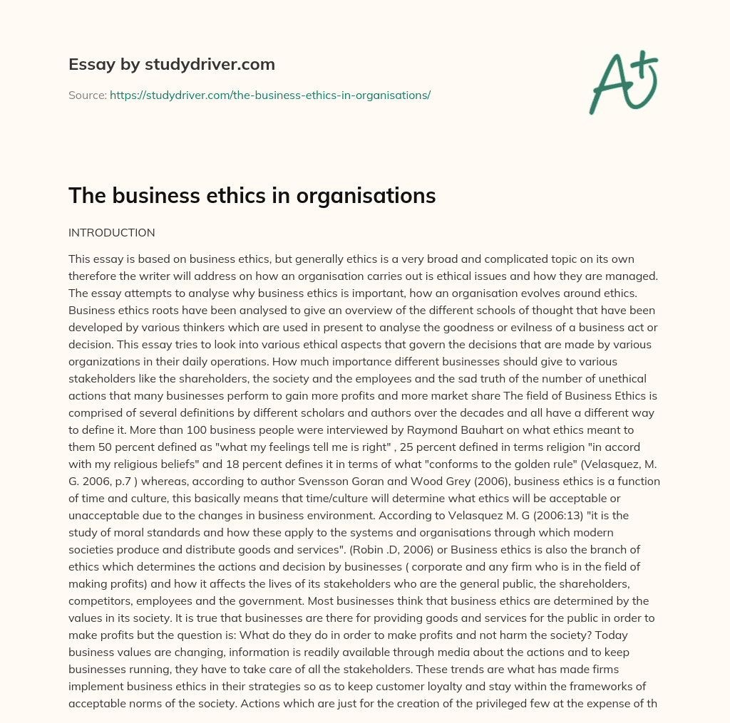 The Business Ethics in Organisations essay