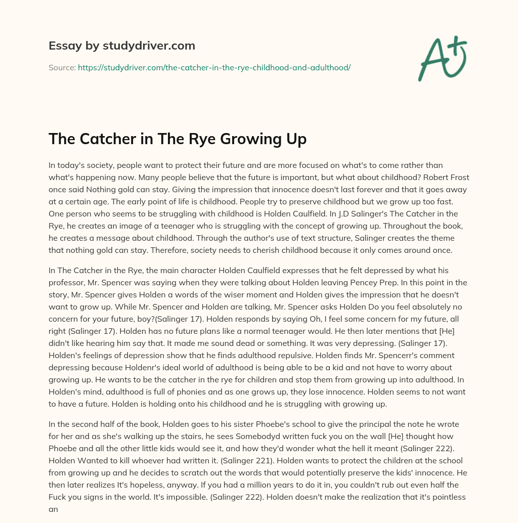 The Catcher in the Rye Growing up essay