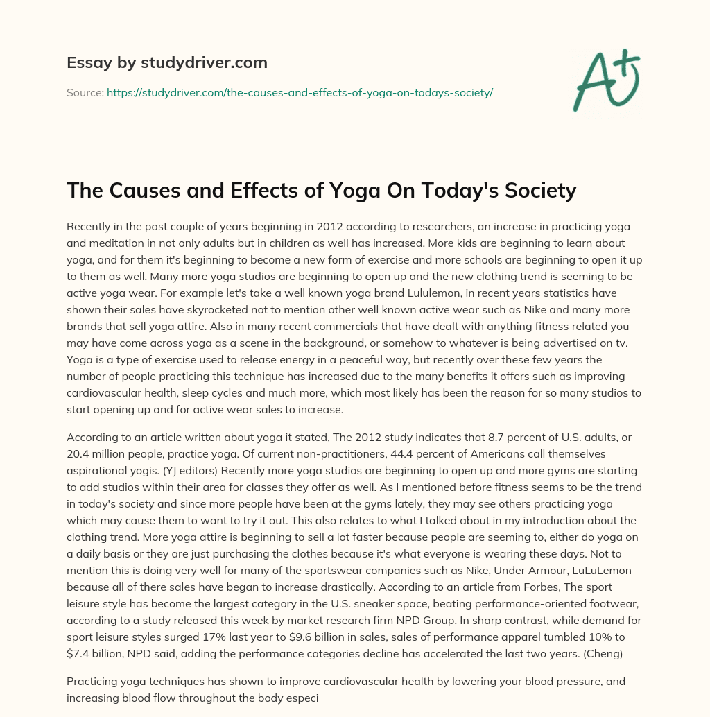 The Causes and Effects of Yoga on Today’s Society essay