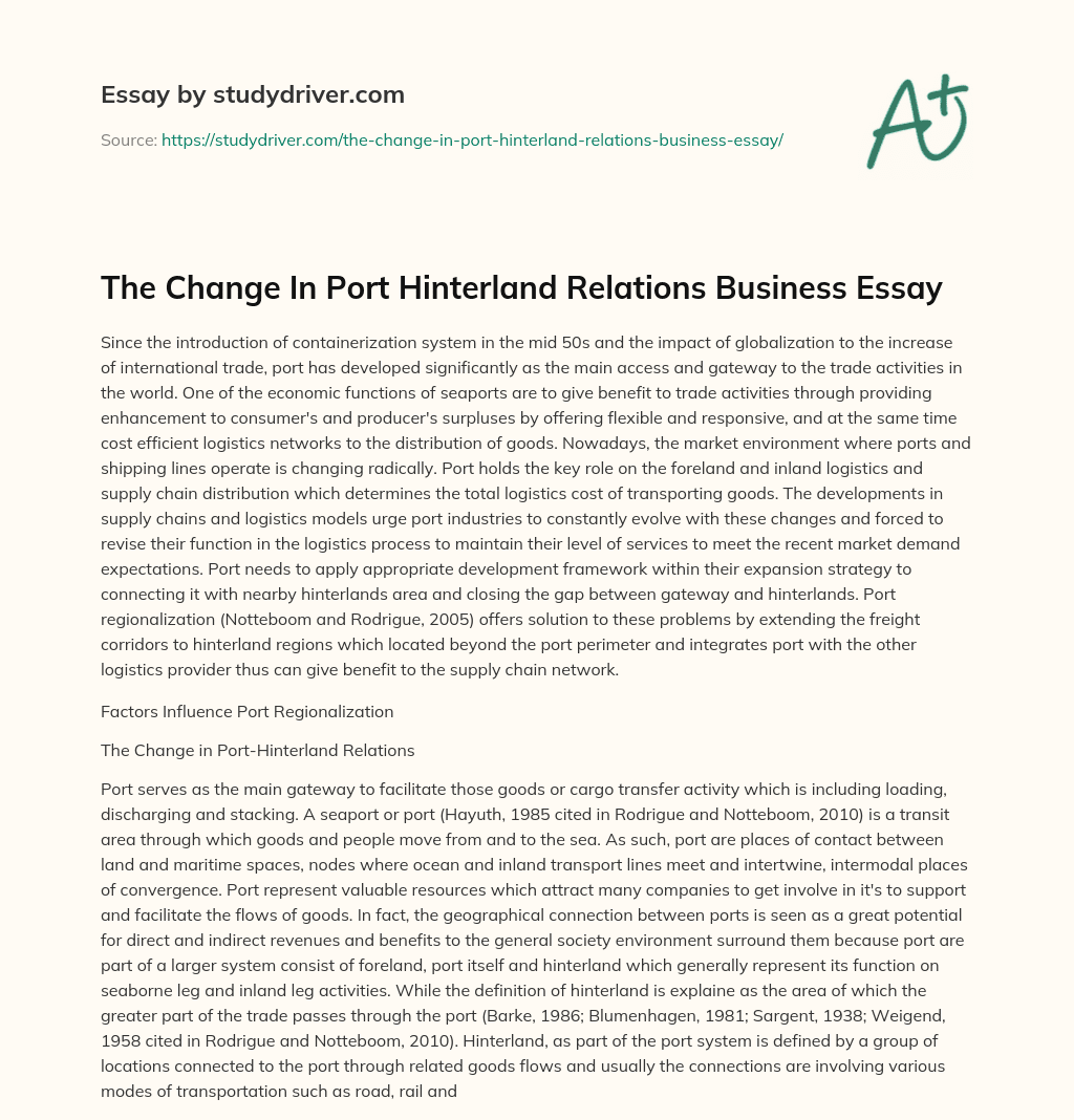 The Change in Port Hinterland Relations Business Essay essay
