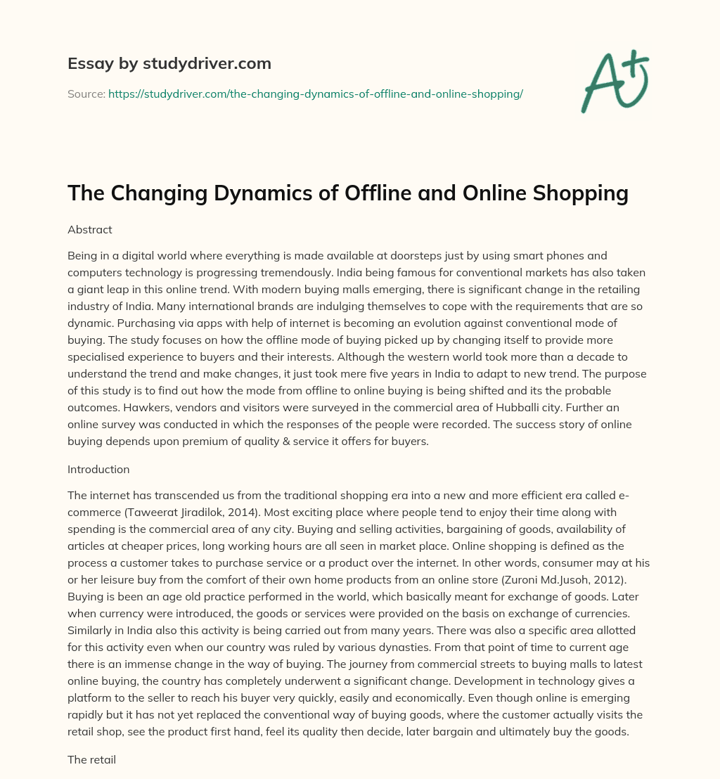 The Changing Dynamics of Offline and Online Shopping essay