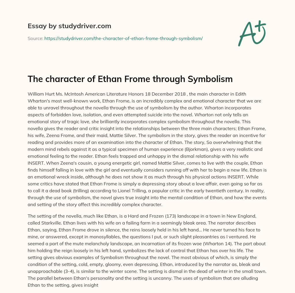 The Character of Ethan Frome through Symbolism essay