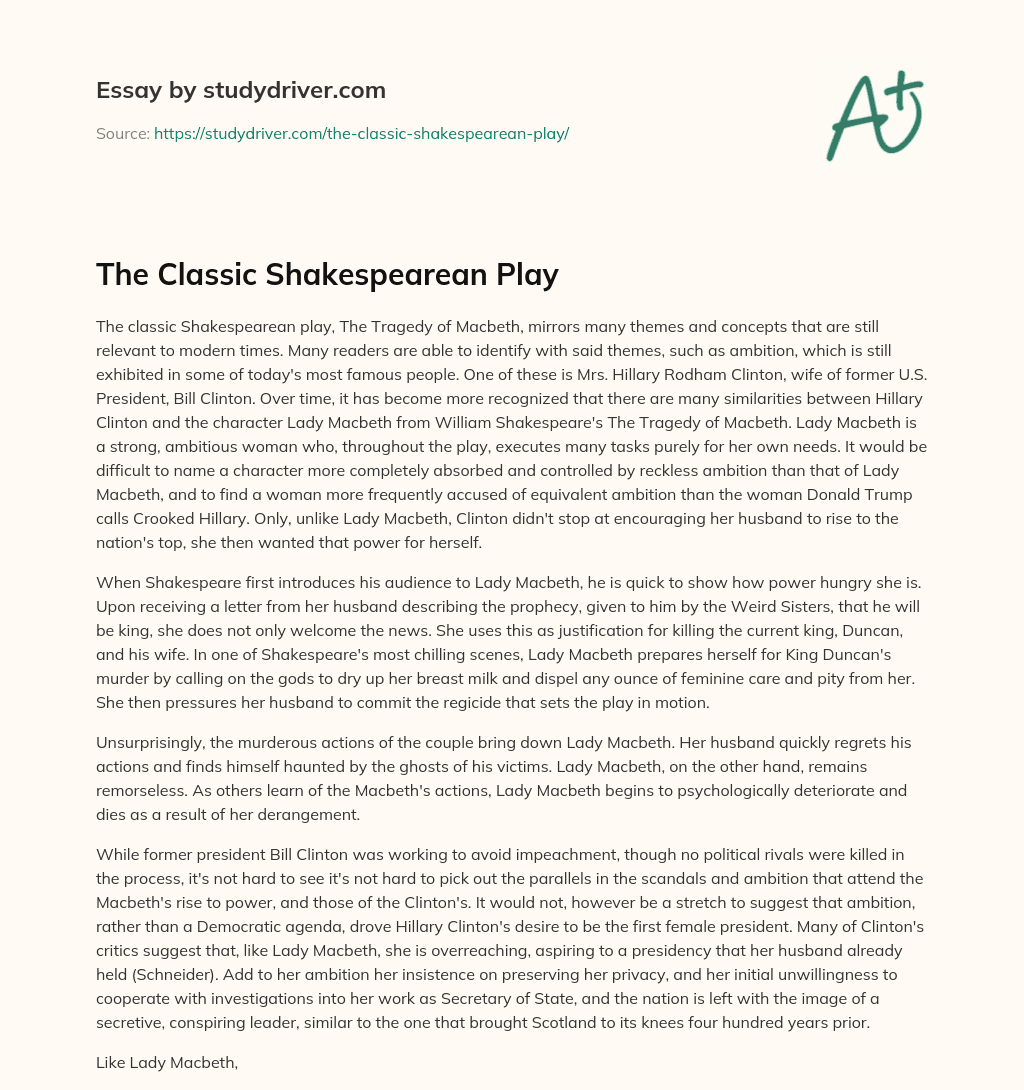 The Classic Shakespearean Play essay