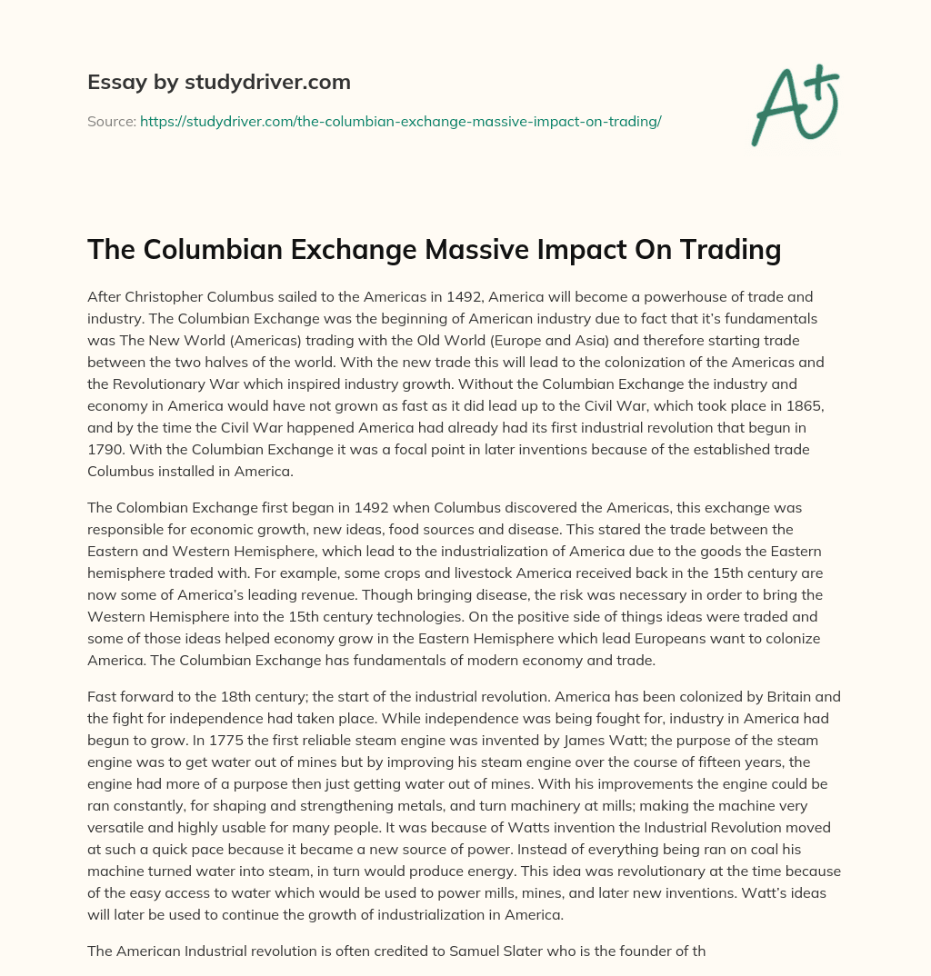 The Columbian Exchange Massive Impact on Trading essay