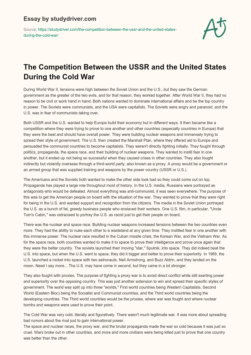 The Competition between the USSR and the United States during the Cold War essay