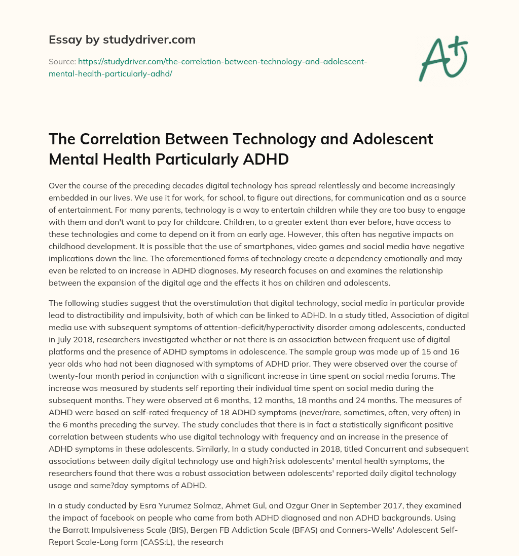 The Correlation between Technology and Adolescent Mental Health Particularly ADHD essay