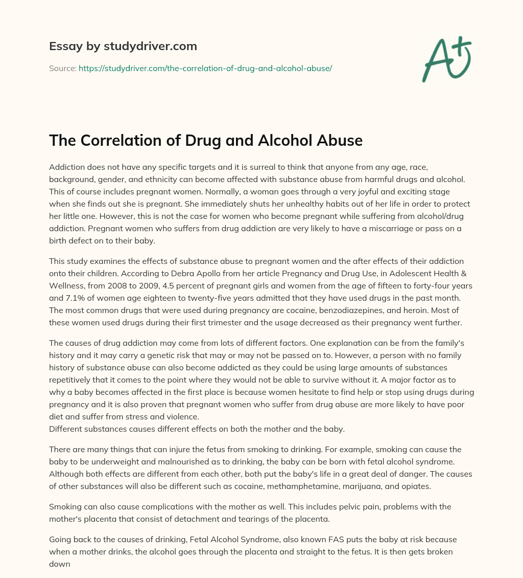 The Correlation of Drug and Alcohol Abuse essay