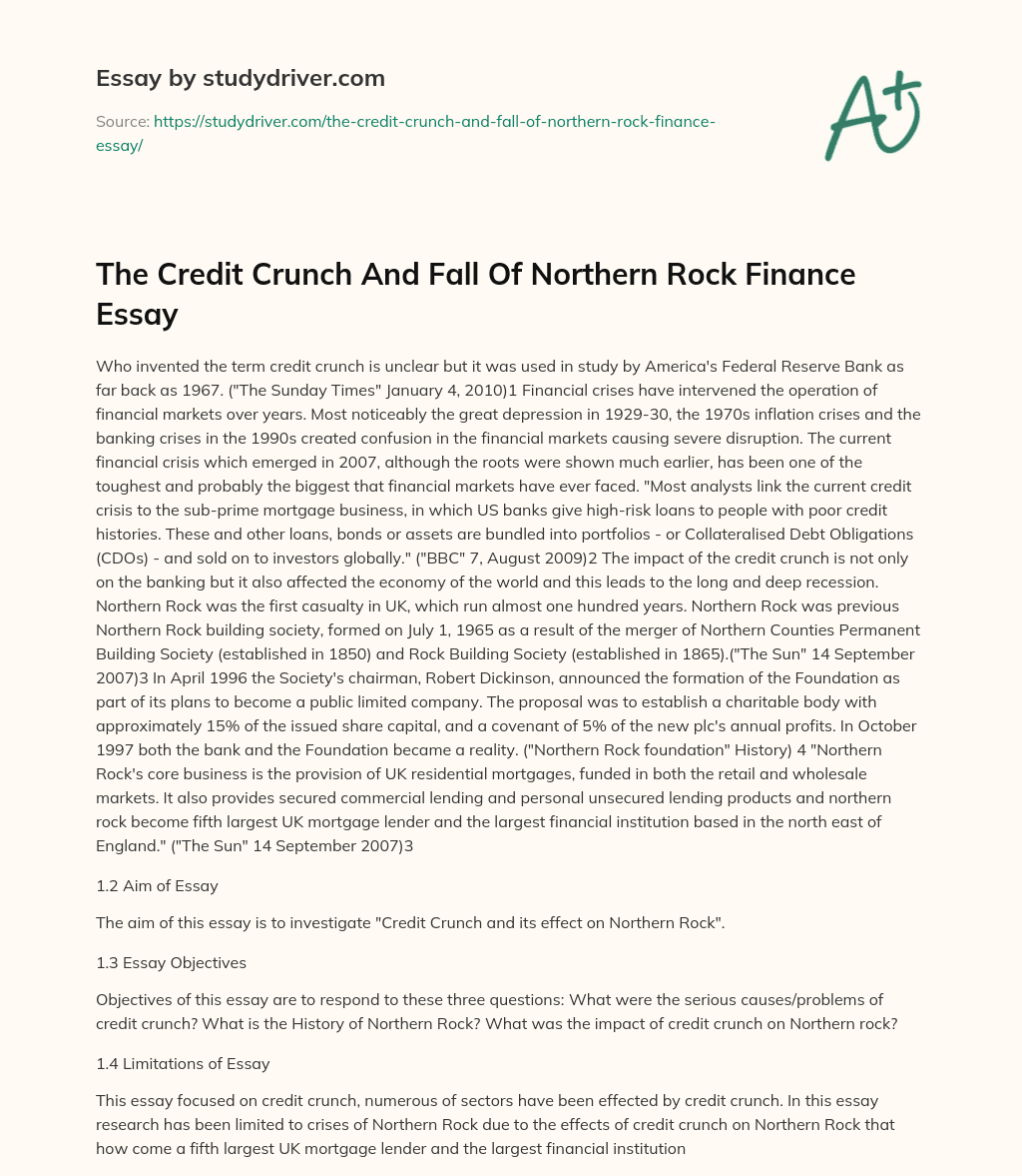 The Credit Crunch and Fall of Northern Rock Finance Essay essay