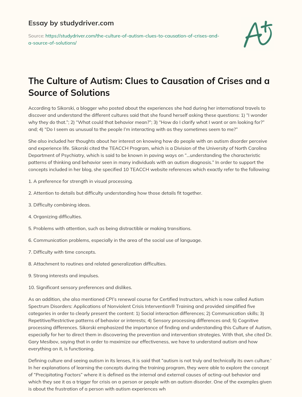 The Culture of Autism: Clues to Causation of Crises and a Source of Solutions essay