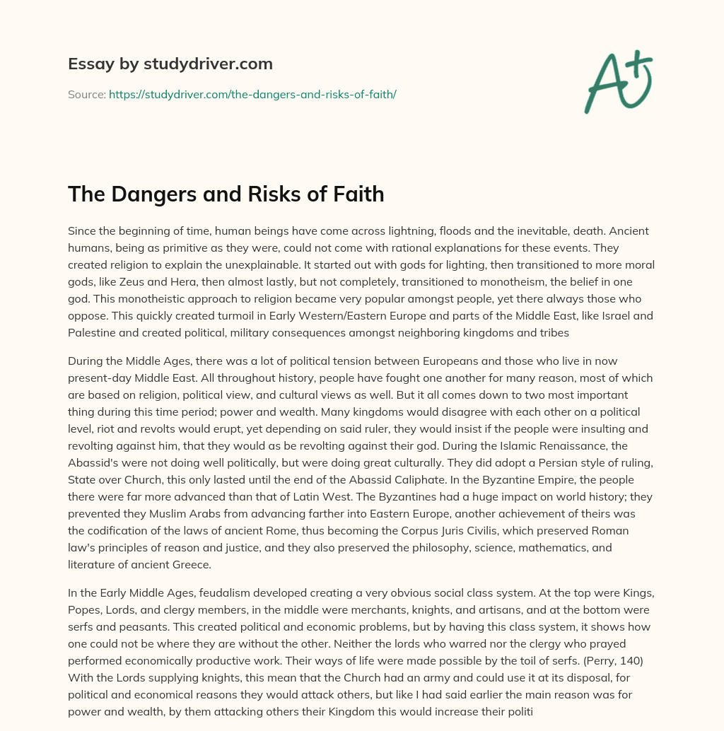 The Dangers and Risks of Faith essay