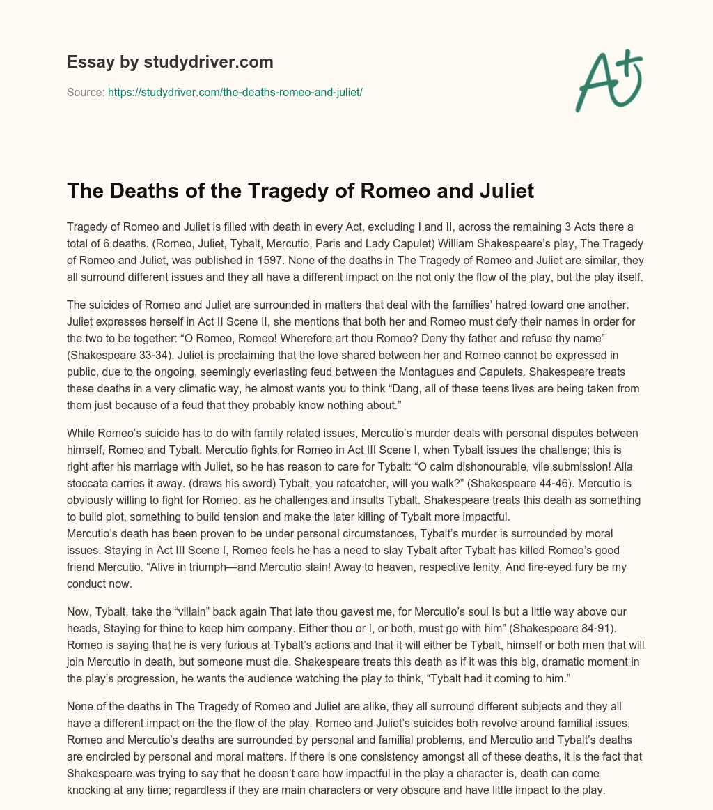 The Deaths of the Tragedy of Romeo and Juliet essay