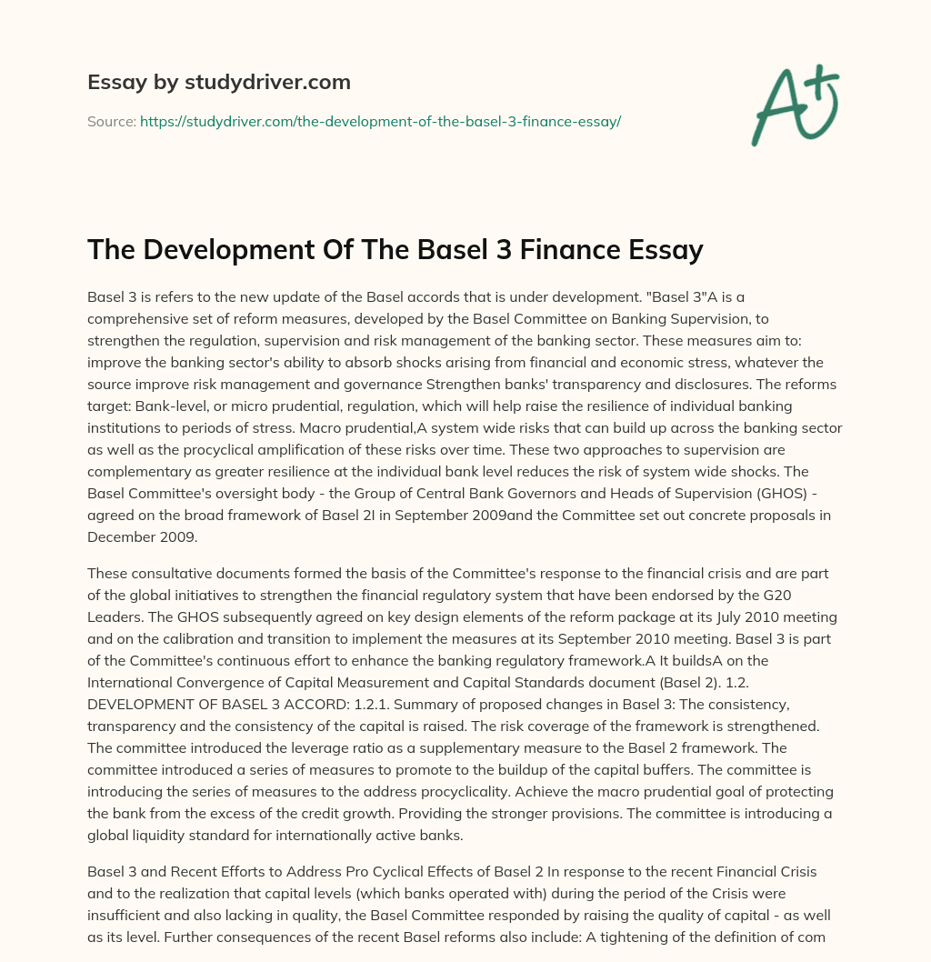 The Development of the Basel 3 Finance Essay essay