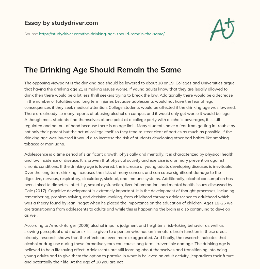 The Drinking Age should Remain the same essay