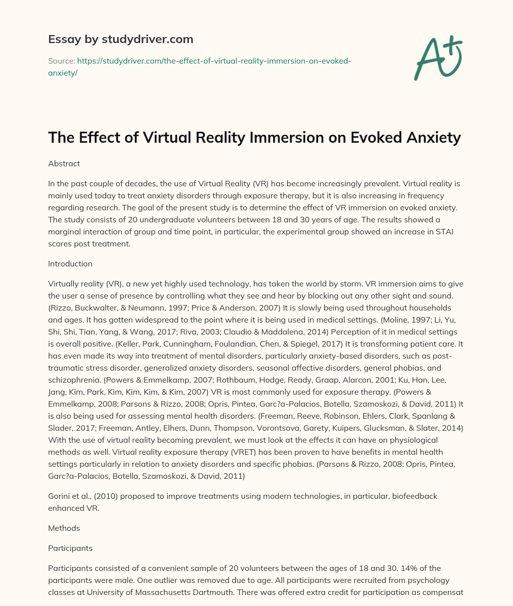 The Effect of Virtual Reality Immersion on Evoked Anxiety essay